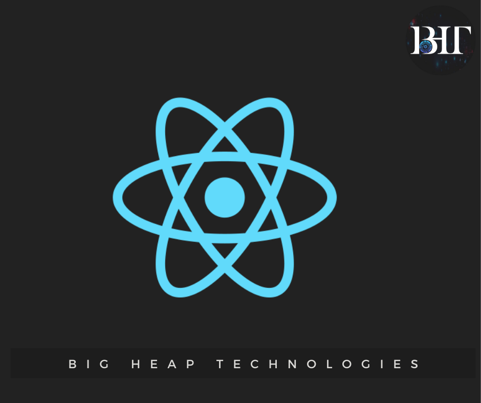 Big heap technologies_react native the future